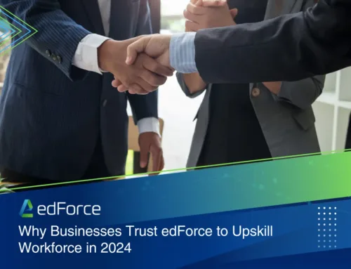 Why Businesses Trust edForce to Upskill Workforce in 2024