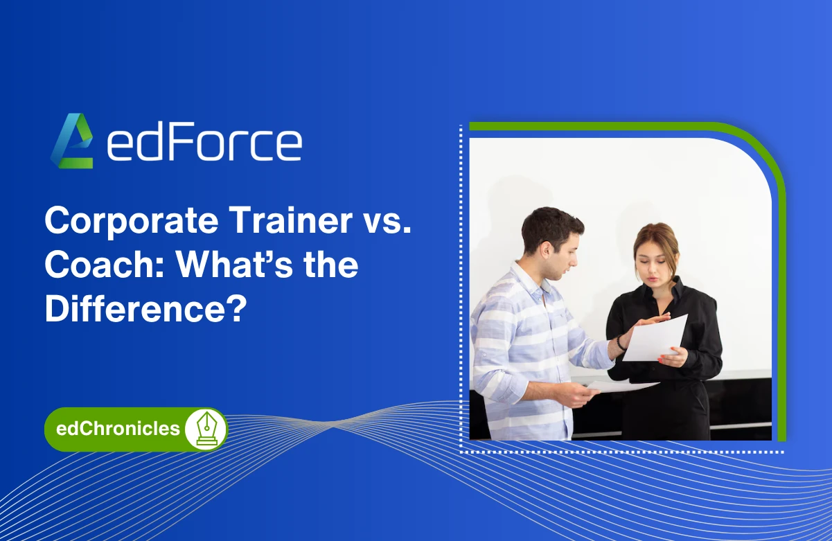 Corporate Trainer vs. Coach: What’s the Difference?