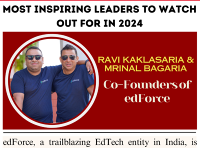 most inspiring leader of the 2024 edForce Ravi and Mrinal