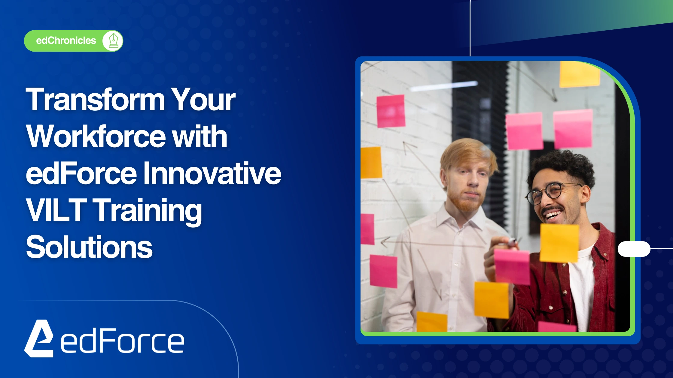 Transform Your Workforce with edForce’s Innovative VILT Training Solutions