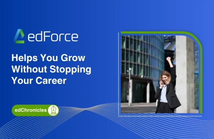 help you grow without stopping your career