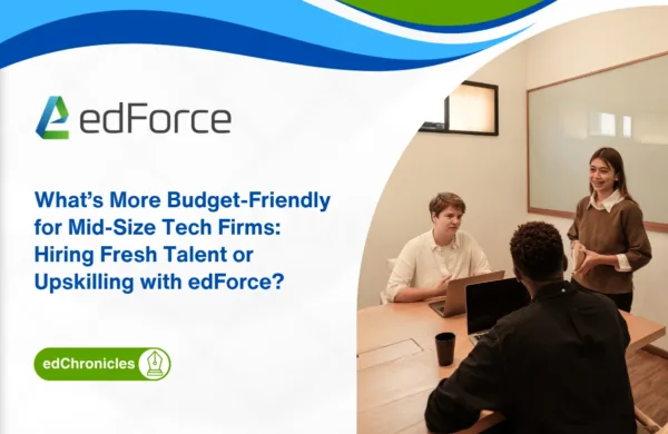 Hiring vs Upskilling: Which is Cheaper in the Long Run for Mid-Size Tech Companies | edForce