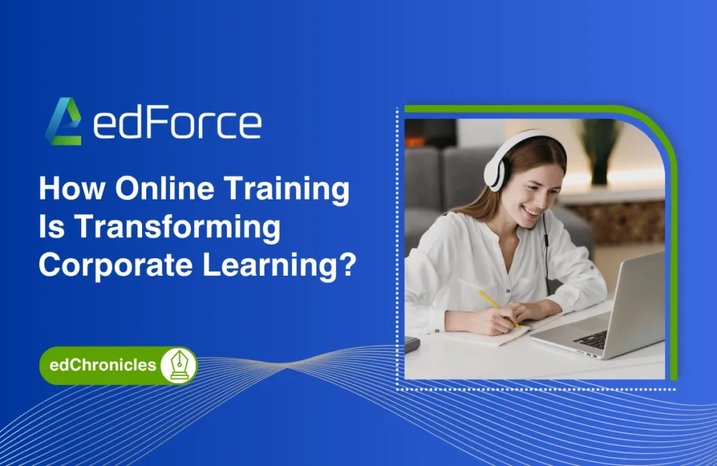 How Online Training Is Transforming Corporate Learning?
