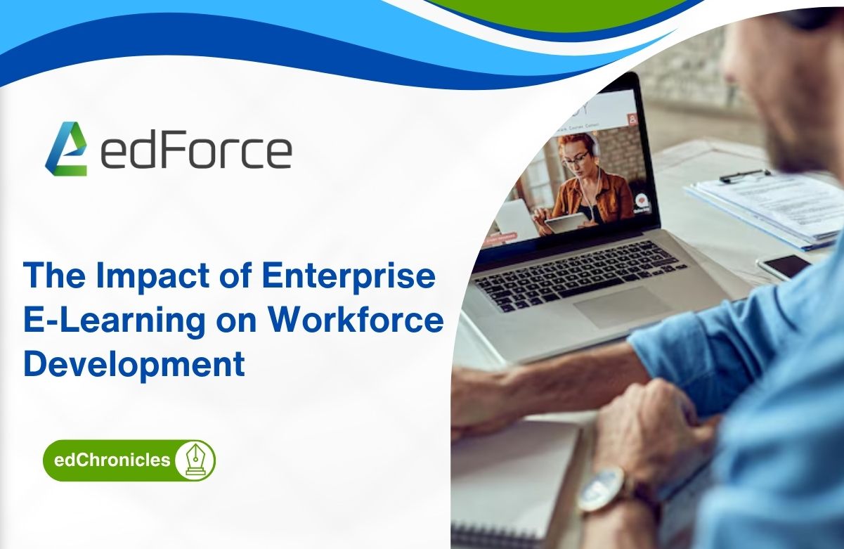 The Impact of Enterprise E-Learning on Workforce Development