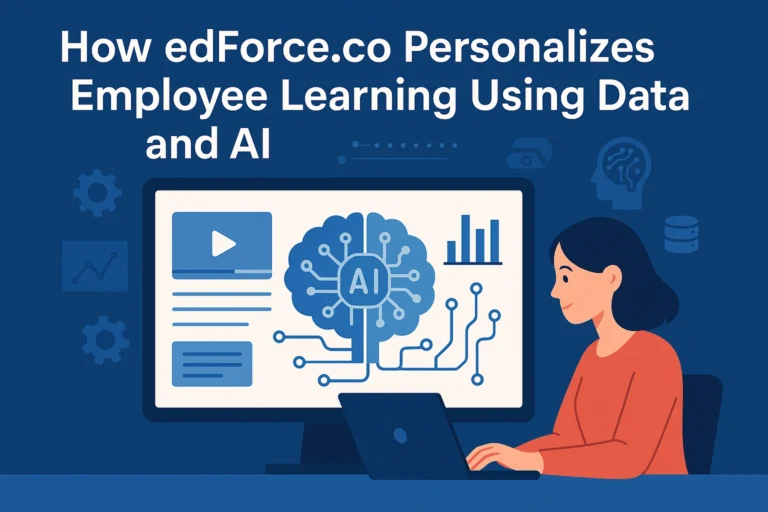 How edForce Personalizes Employee Learning with Data and AI