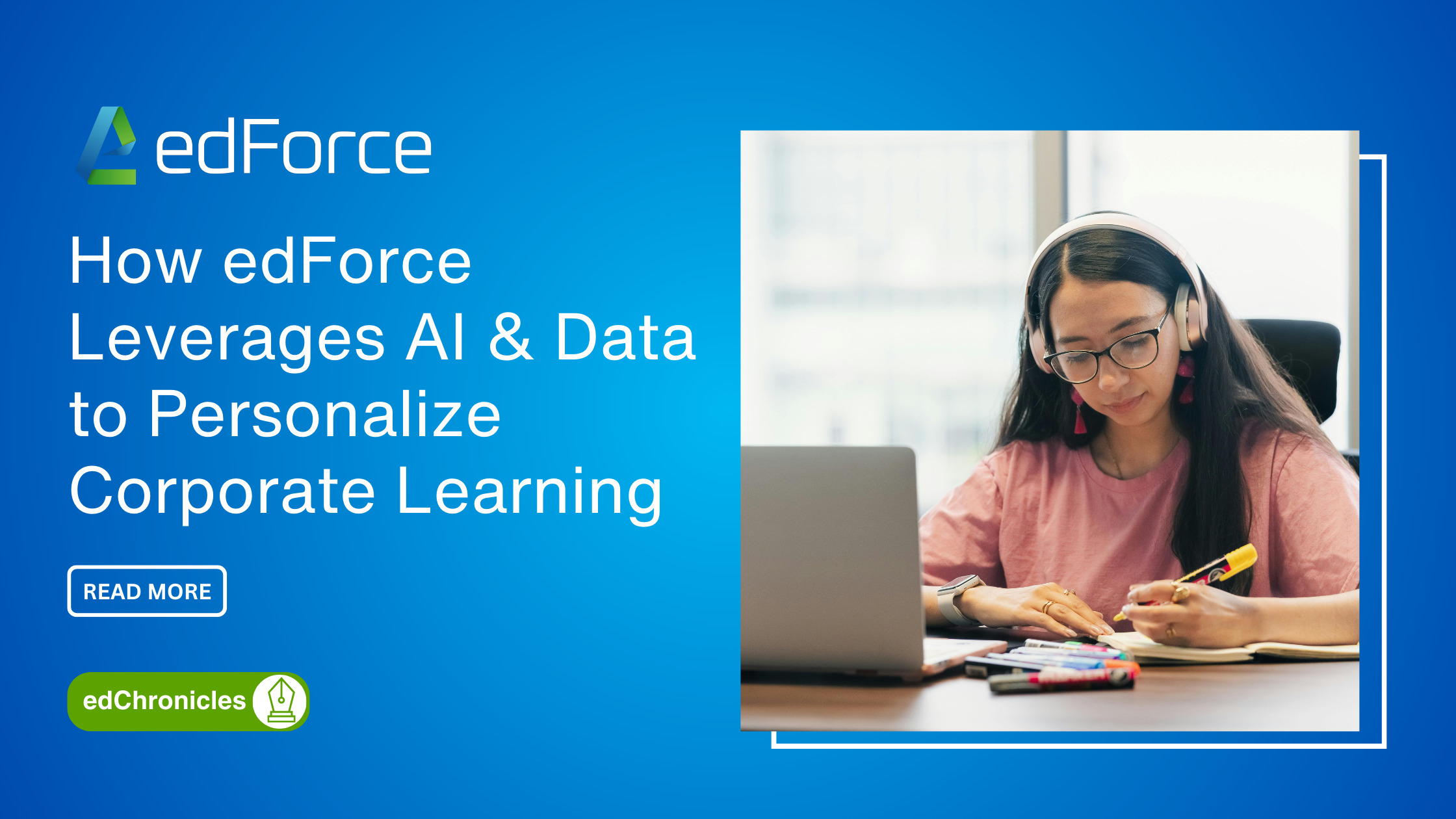 How edForce.co Uses AI and Data for Personalized Corporate Learning