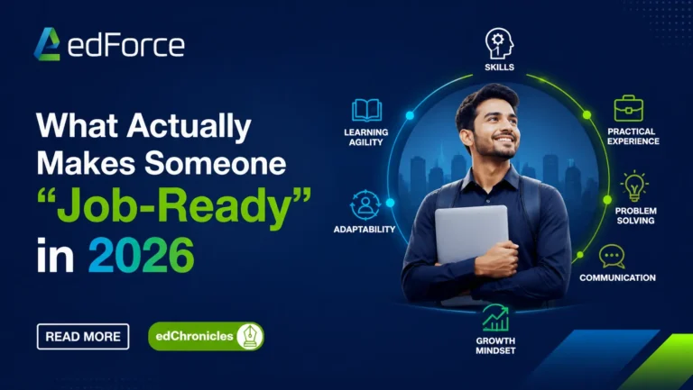 edforce - What Actually Makes Someone “Job-Ready” in 2026
