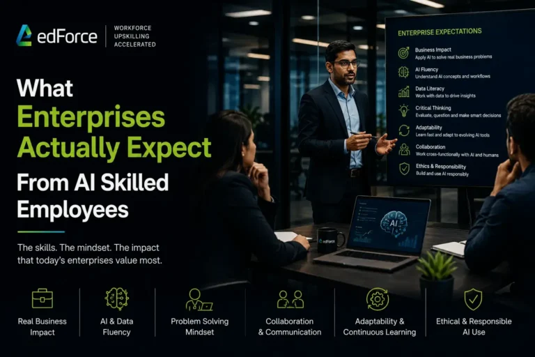 What Enterprises Actually Expect From AI Skilled Employees - edforce