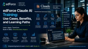 edForce-Claude-AI-Training-Use-Cases-Benefits-and-Learning-Paths-edforce.co
