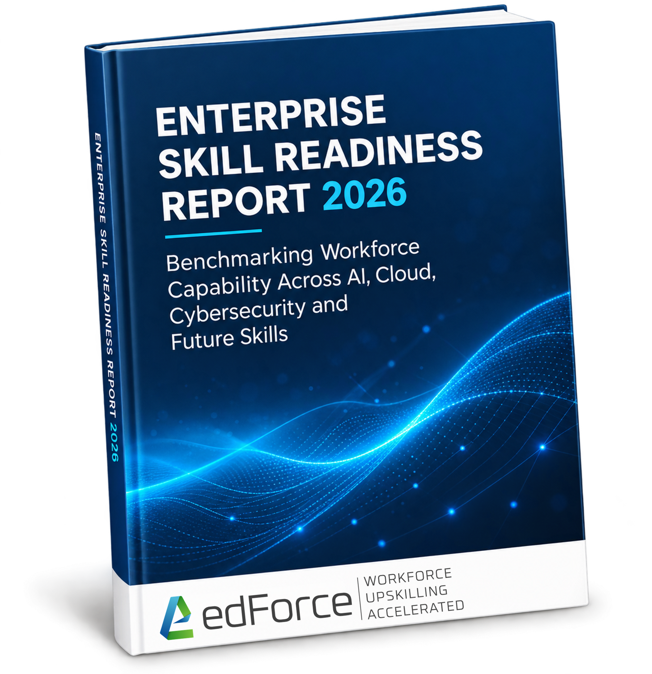 Enterprise Skill Readiness Report 2026